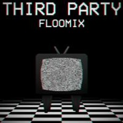 THIRD PARTY FLOOMIX