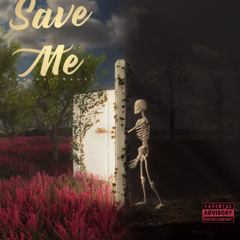Save me