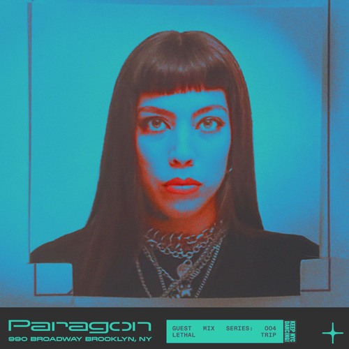 Guest Mix: 004 Lethal Trip