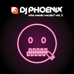 Who Needs Vocals? Vol. 2