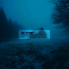 leapyear x lastforevr - last winter