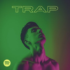 Trap Hits | Best Trap Music Playlist