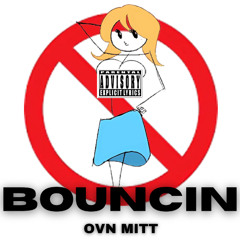 BOUNCIN'