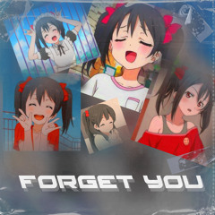 forget you w/ h̷x̷p̷e̷
