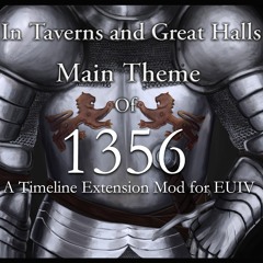 In Taverns and Great Halls (1356 - Main Theme)