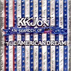 In Search of The American Dream