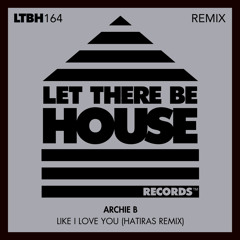 Like I Love You (Hatiras Extended Remix)