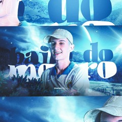 MEGA BAILE NO MORRO CVNHT