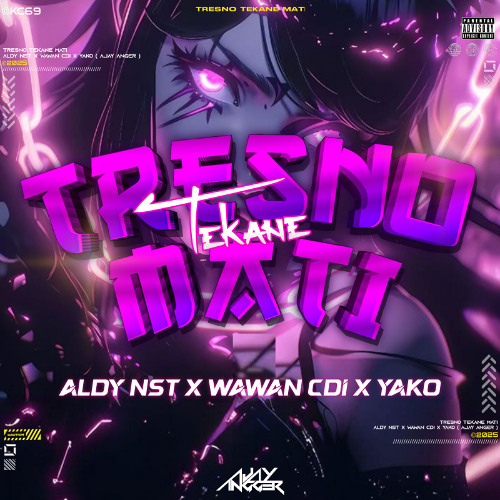Tresno Mati - (Ajay Angger X Aldy NST X Wawan CDI X YAKO) #SUPERDUPERLOCKED