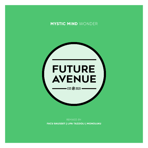 Mystic Mind - Wonder [Future Avenue]