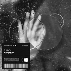 Rhōden - Never Cry (Extended Mix)