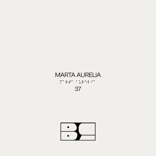 BLURCAST 37 | MARTA AURELIA