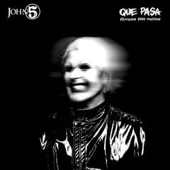 Que Pasa (feat. Dave Mustaine)