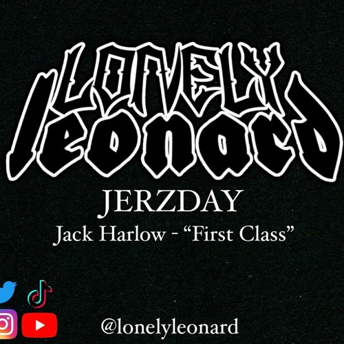 Jack Harlow - "First Class" (LNLY LNRD Remix)