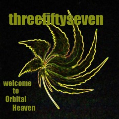 Welcome To Orbital Heaven - ThreeFiftysevenMusic