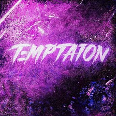 tempation remix slowed