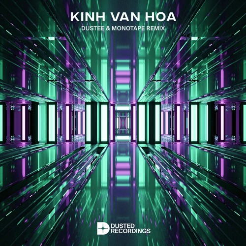 Touliver & Tiên Tiên - Kính Vạn Hoa (Dustee & Monotape Remix)