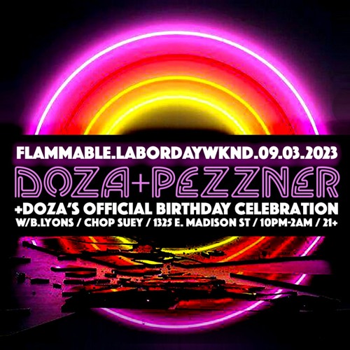 Pezzner @ Flammable - Labor Day 09/03/2023