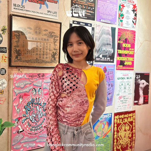 Supraex - 29th June 2025 | Bangkok Community Radio