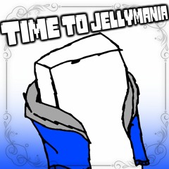 Time To Jellymania