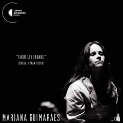 Mariana Guimaraes - Fado Liberdade (HYKAN, SMASH (PT) Remix)