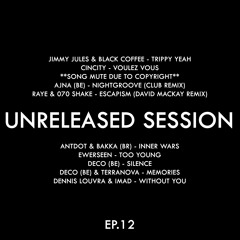 Unreleased Session EP.12 (Afro House) 19/06/2025