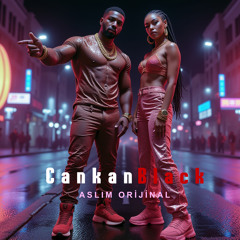 Aslım Orijinal (feat. Cankan)