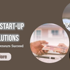 Next-Gen Start-Up Loan Solutions That Help Entrepreneurs Succeed