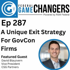 Ep 287: A Unique Exit Strategy for GovCon Firms