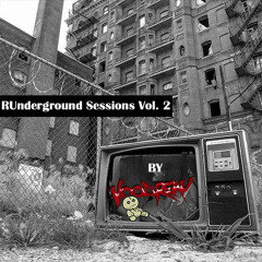 RUnderground Sessions Vol. 2 by VooDreau