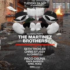 AJ Christou // The Martinez Brothers Closing at Hï Ibiza // Sep 24