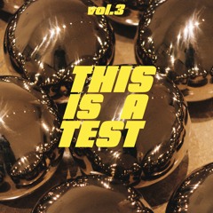 THIS IS A TEST vol.3