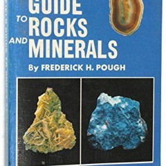 [Read] PDF √ A Field Guide to Rocks and Minerals (Peterson Field Guides) by  Frederic