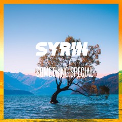 Syrin - Something Special (Extended)(Free download)