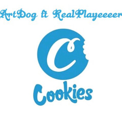 ARTDOG SMOKIN COOKIES FT REALPLAYEEEER
