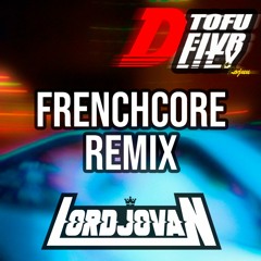 Orslok & Rojuu - Tofu Delivery (LordJovan Remix) [FRENCHCORE] - Free Download