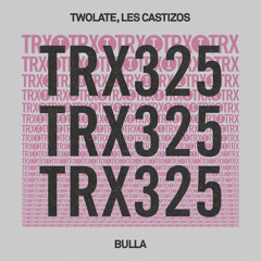 Twolate, Les Castizos - Bulla