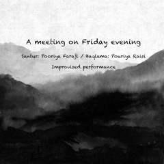 A Meeting On Friday Evening