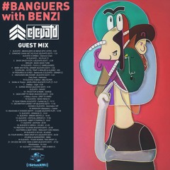 #BANGUERS W/ BENZI - ELEVATD Guest Mix [Diplo's Revolution]