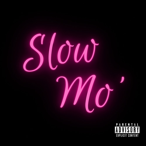Slow Mo' w/ Cam Wage