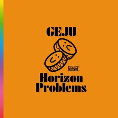 Kiosk I.D.014 - Geju - Horizon Problems