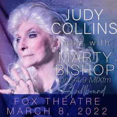 Judy Collins Talks With Marty Bishop Before March 8 Fox Theatre Concert