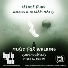 Trevor Fung - Music For Walking (Pt 1)