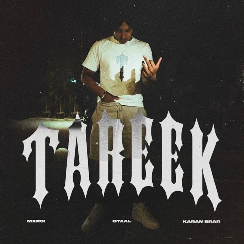 Tareek OtaaL