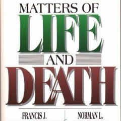 [READ] [EBOOK EPUB KINDLE PDF] Matters of Life and Death: Calm Answers to Tough Quest