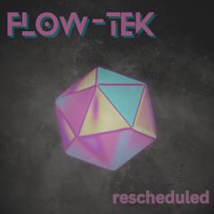 RESCHEDULED (original mix)