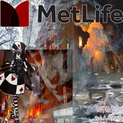 metlife w/ wvvvydxd prod. thislandis