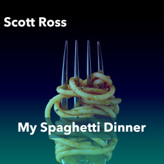 My Spaghetti Dinner (60 No Horn Section)