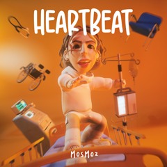 Mosmoz - Heartbeat