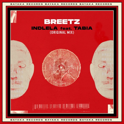 Premiere: Breetz feat. Tabia - Indlela [Bayaka Records]